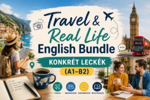 travel & real life english bundle ( utazási és valóvilág csomag) egy óra ingyenes konzultációval